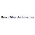 React Fiber Architecture