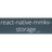 react-native-mmkv-storage