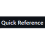 Quick Reference