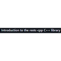 restc-cpp C++ library