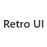 Retro UI