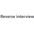 Reverse interview