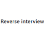 Reverse interview
