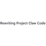 Rewriting Project Claw Code