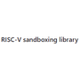 RISC-V sandboxing library