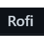 Rofi