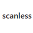 scanless