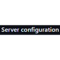 Server configuration