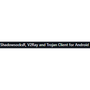 ShadowsocksR, V2Ray Client Android