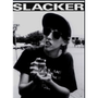 Slacker