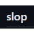 slop