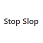 Stop Slop