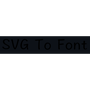 SVG To Font