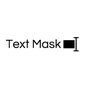 Text Mask