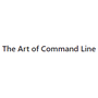 The Art of Command Line