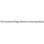 The Hundred-Page Machine Learning Book