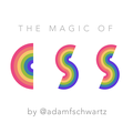 The Magic of CSS