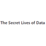 The Secret Lives of Data