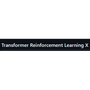 Transformer Reinforcement Learning X