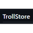 TrollStore