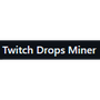 Twitch Drops Miner