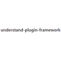understand-plugin-framework
