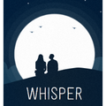 Whisper