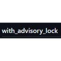 With Advisory Lock