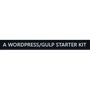 WORDPRESS/GULP STARTER KIT