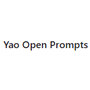 Yao Open Prompts