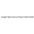 Google Open Source Project Style Guide