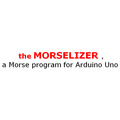 MORSELIZER - morse with Arduino