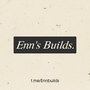Enprytna Builds