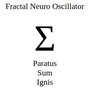 Fractal Neuro Oscillator
