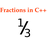 Fractions C++