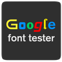 Google Font Tester