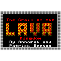 Project 1: Grail of the Lava Kingdom