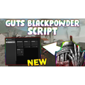 Guts Blackpowder Script 