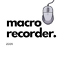 Macro Recorder
