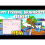 My Fishing Brainrots Script