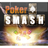 Poker Smash