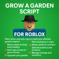 Roblox Grow a Garden Script