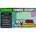 Zombie Tower Script