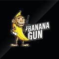 Banana Gun