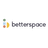 BetterSpace Reviews