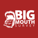 Big Mouth Survey Reviews
