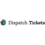 Dispatch Tickets Reviews
