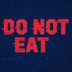 Do Not Eat Reviews