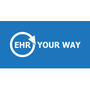 EHR YOUR WAY