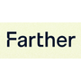 Farther